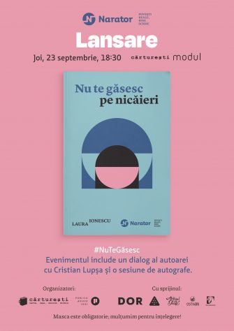 Lansarea cărții „Nu te găsesc nicăieri”, de Laura Ionescu