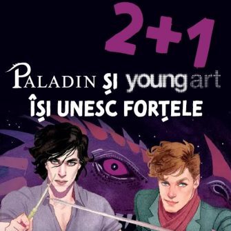 PALADIN și YOUNG ART | 2+1