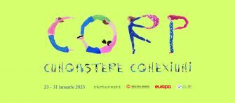 CORP – CUNOAȘTERE – CONEXIUNI 23-31 ianuarie 2023