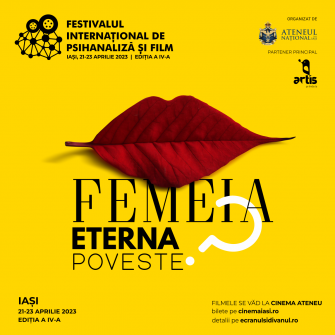Iași | O nouă ediție a Festivalului Internațional de  Psihanaliză și Film | 21-23 aprilie 2023