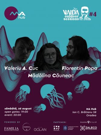 Florentin Popa, Mădălina Căuneac și Valeriu A. Cuc la Vaida Outdoor Sessions #4