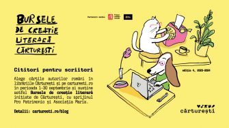 Cititori pentru scriitori | Bursele și rezidențele Cărturești. Ediția a 4-a, 2023 – 2024