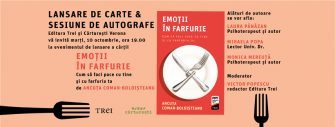 Lansare de carte: Emoții în farfurie, de Ancuța Coman – Boldișteanu