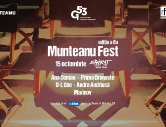 Ediția a 8-a „Munteanu Fest” va avea loc pe 15 octombrie |  participi și susții o cauză nobilă: Grivița 53