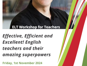 Effective, Efficient and Excellent!  English teachers and their amazing superpowers – with Macmillan Education