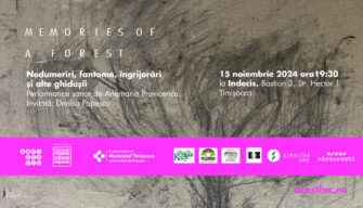 Eveniment sonor în premieră la finisajul expoziției „Memories of a forest”