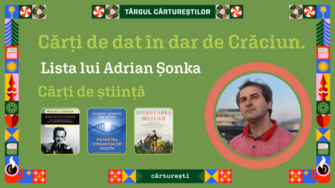 Cărți de dat în dar de Crăciun. Lista lui Adrian Șonka. 🌌 Cărți de știință.