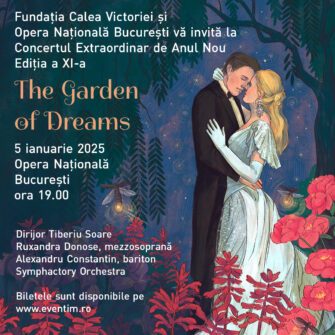 THE GARDEN OF DREAMS. Concertul Extraordinar de Anul Nou, ediția a XI-a