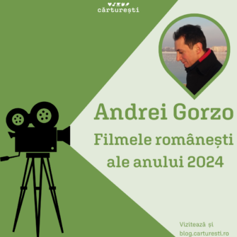 Andrei Gorzo | Filmele românești ale anului 2024