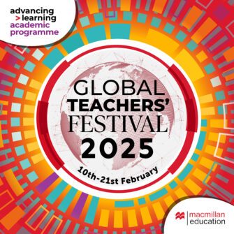 Global Teachers’ Festival 2025 – with Macmillan Education