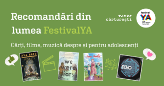 Recomandări din lumea FestivalYA 🌸 (Cărți, filme, muzică despre și pentru adolescenți) –  Mai 2025