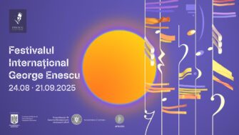 Festivalul Internațional George Enescu 2025: peste exact două luni, România se va transforma în cea mai mare scenă a muzicii universale