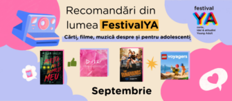 Recomandări din lumea FestivalYA &#x1f342 (Cărți, filme, muzică despre și pentru adolescenți) –  Septembrie 2025