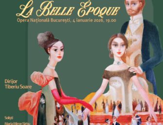 Concertul Extraordinar de Anul Nou, ediția a XII-a | Viena, La Belle Époque: Arii, duete și valsuri