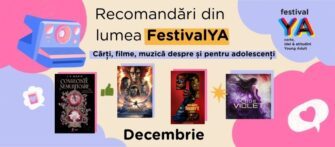 🎅🏻 Recomandări din lumea FestivalYA (Cărți, filme, jocuri video despre și pentru adolescenți) – Decembrie 2025 📚