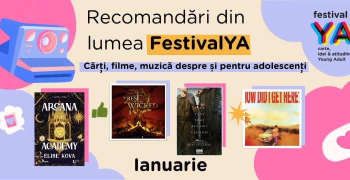 ☃️Recomandări din lumea FestivalYA (Cărți, filme, muzică & jocuri video despre și pentru adolescenți) – Ianuarie 2026 ❄️