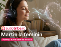 🎧 7 Experiențe sonore despre femei, feminitate: Ce ascultăm pe AudioTribe.ro