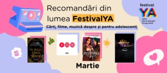 ☔Recomandări din lumea FestivalYA (Cărți, filme, muzică & jocuri video despre și pentru adolescenți) – Martie 2026 🌸