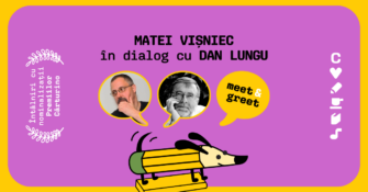 Meet & greet Premiile Cărturino. Lectura ca spațiu de conexiune: Matei Vișniec și Dan Lungu vin în Cărturești Palas pe 9 mai