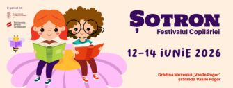 IAȘI | Șotron. Festivalul copilăriei 2026, un eveniment dedicat prieteniei