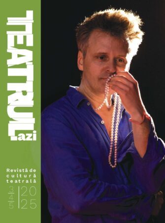 Dincolo de scenă | Teatrul azi nr. 3-4-5/2026